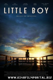 Малыш / Little Boy (2015) Малыш / Little Boy (2015) смотреть онлайн