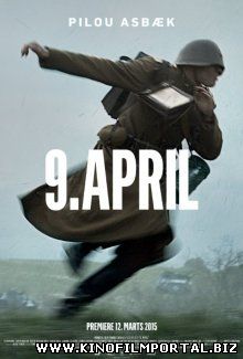 9 апреля / 9. april (2015) 9 апреля / 9. april (2015) смотреть онлайн