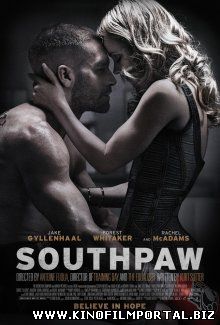 Левша / Southpaw (2015) Левша / Southpaw (2015) смотреть онлайн