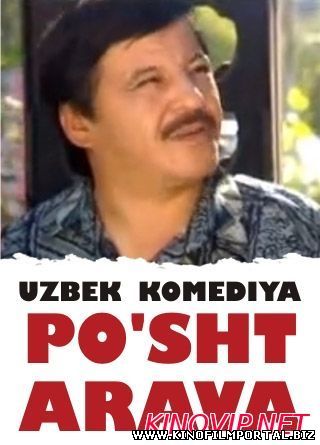 Po'sht arava Po'sht arava смотреть онлайн