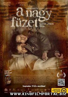 Толстая тетрадь / A nagy füzet (2013) Толстая тетрадь / A nagy füzet (2013) смотреть онлайн
