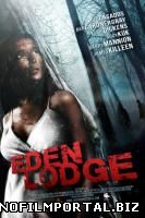 Райский коттедж / Eden Lodge (2015) Райский коттедж / Eden Lodge (2015) смотреть онлайн