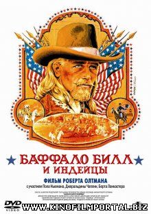 Баффало Билл и индейцы / Buffalo Bill and the Indians, or Sitting Bull's History Lesson (1976) Баффало Билл и индейцы / Buffalo Bill and the Indians, or Sitting Bull's History Lesson (1976) смотреть онлайн