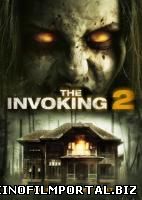 Призыв 2: Паранормальные явления / The Invoking 2 (2015) Призыв 2: Паранормальные явления / The Invoking 2 (2015) смотреть онлайн