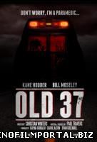 Старый 37 / Спустя 37 лет / Old 37 (2015) Старый 37 / Спустя 37 лет / Old 37 (2015) смотреть онлайн