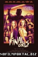 Последние девушки / The Final Girls (2015) Последние девушки / The Final Girls (2015) смотреть онлайн