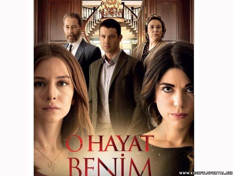 это моя жизнь турецкий сериал на русском языке все серии это моя жизнь турецкий сериал на русском языке все серии смотреть онлайн