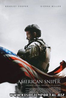 Американский снайпер / American Sniper (2014) Американский снайпер / American Sniper (2014) смотреть онлайн