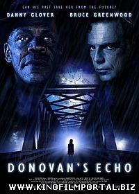 Эхо Донована (2011) смотреть онлайн Эхо Донована (2011) смотреть онлайн смотреть онлайн