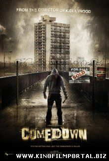 Падение / Comedown (2012) Падение / Comedown (2012) смотреть онлайн