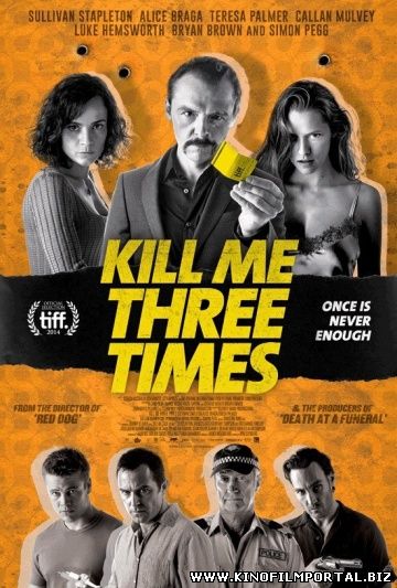 Смотреть онлайн фильм Убей меня три раза (2014) в HD Смотреть онлайн фильм Убей меня три раза (2014) в HD смотреть онлайн