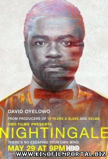 Соловей / Nightingale (2014) Соловей / Nightingale (2014) смотреть онлайн