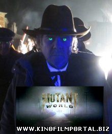 Мир мутантов / Mutant World (2014) Мир мутантов / Mutant World (2014) смотреть онлайн