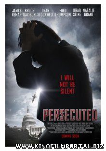 Преследуемый / Persecuted (2014) Преследуемый / Persecuted (2014) смотреть онлайн
