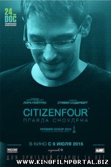 Citizenfour: Правда Сноудена / Citizenfour (2014) Citizenfour: Правда Сноудена / Citizenfour (2014) смотреть онлайн